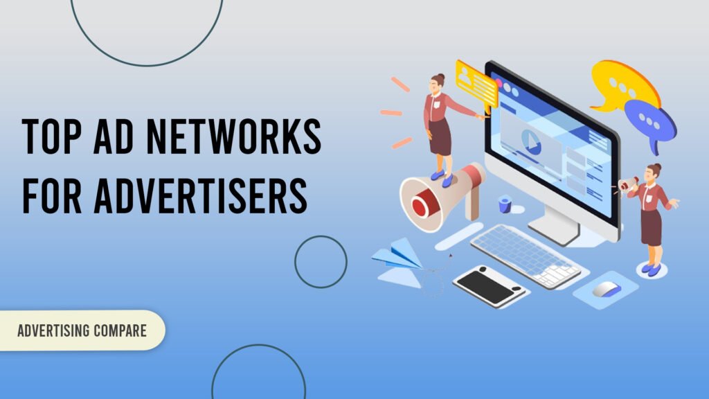10 Best Ad Networks For Advertisers 2026 TOP AD NETWORKS FOR ADVERTISERS www.thedcompare.com