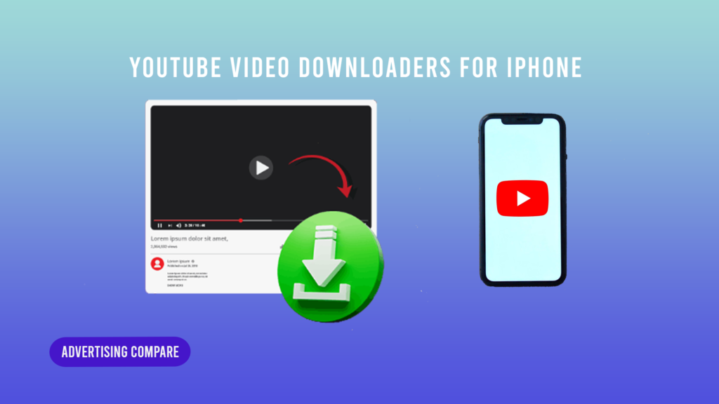 13 Best YouTube Video Downloader For iPhone in 2026 YOUTUBE VIDEO DOWNLOADERS FOR IPHONE 2024 WWW.THEADCOMPARE.COM