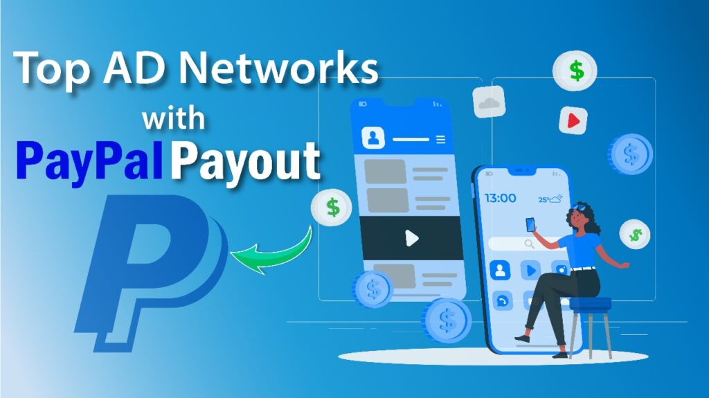 Top Ad Networks with PayPal Payout for Small Websites in 2026 Top Ad Networks with Paypal Payouts