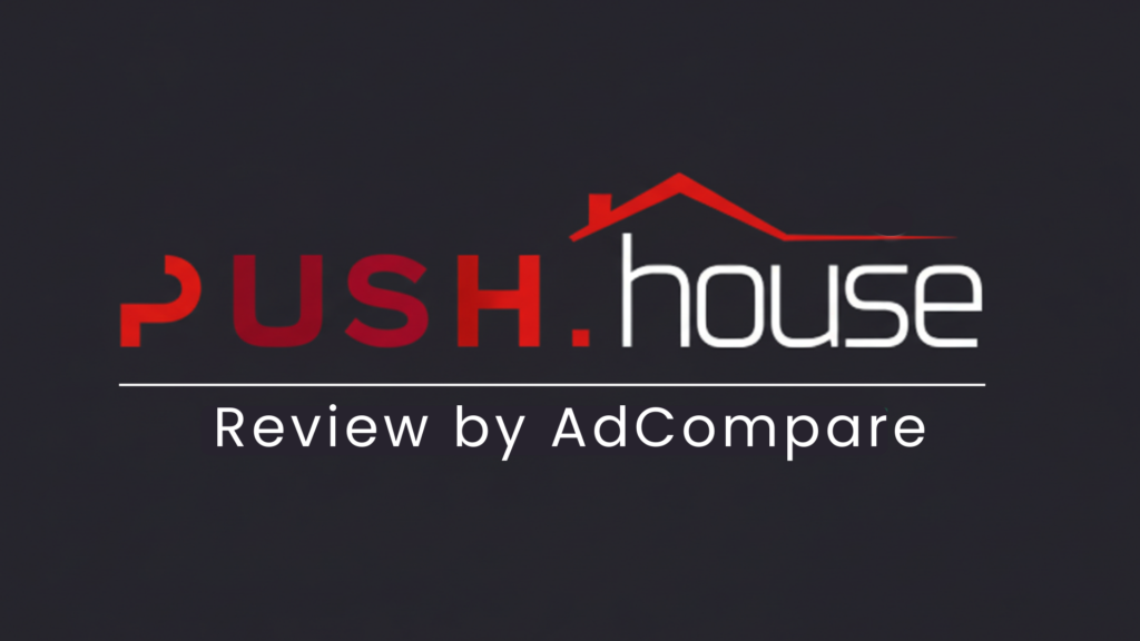 Push.House Review 2026: Best Push Ad Network or Overhyped? Push.House