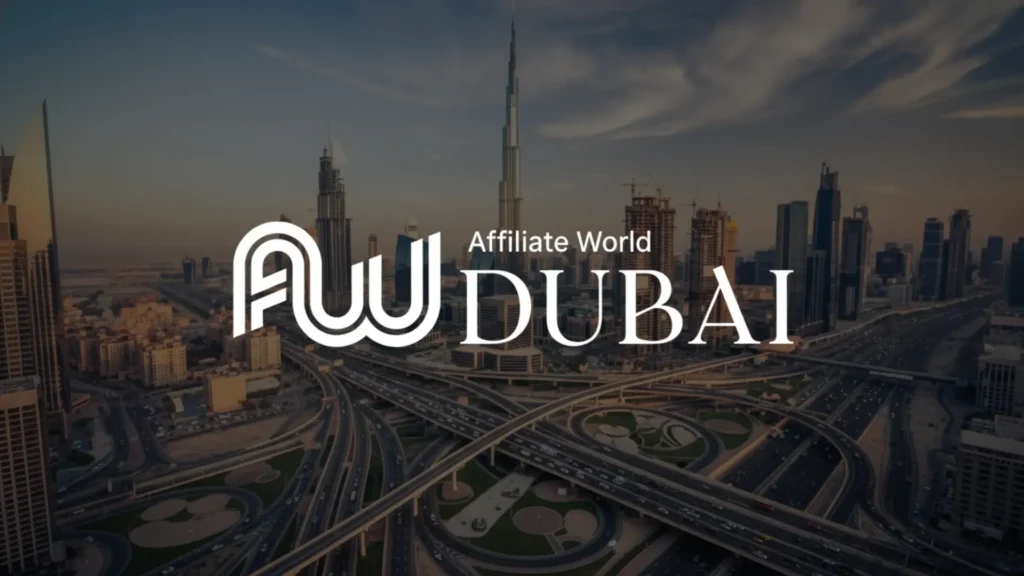 Affiliate World Global Dubai 2026