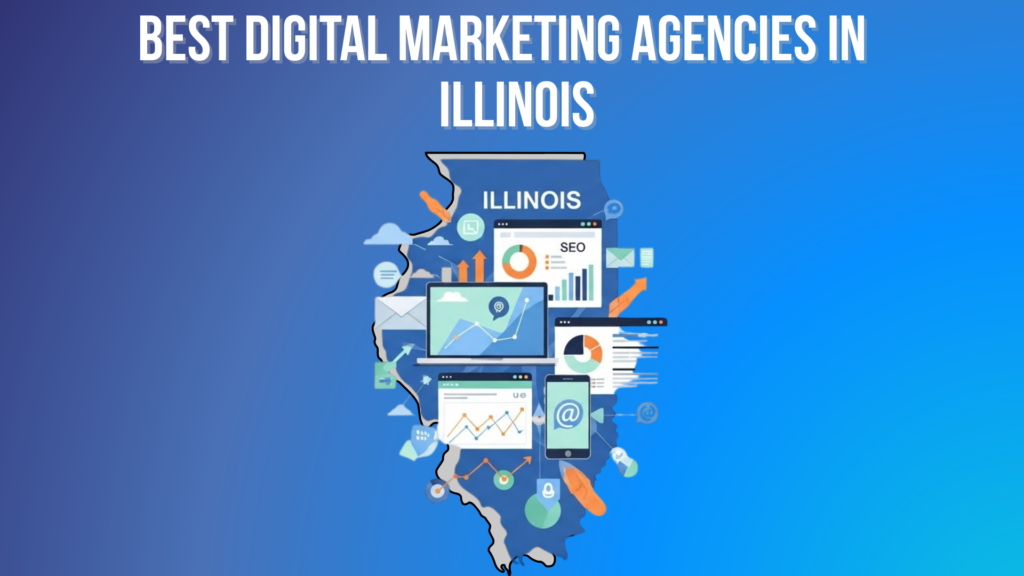 10 Best Digital Marketing Agencies in Illinois 2026 10 Best Digital Marketing Agencies in Illinois 2026 https://limegreen-gull-899775.hostingersite.com/
