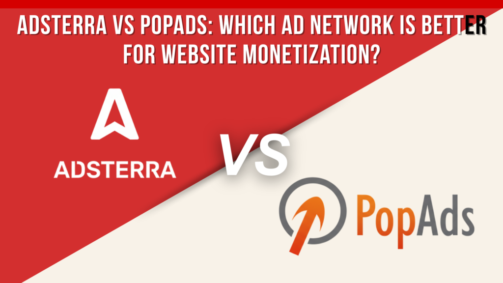 Adsterra vs PopAds: Which Ad Network Is Better for Website Monetization in 2026? Adsterra vs PopAds: Which Ad Network Is Better for Website Monetization?https://limegreen-gull-899775.hostingersite.com